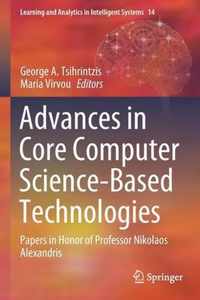 Advances in Core Computer Science-Based Technologies