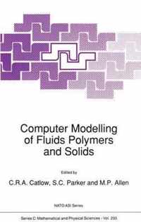 Computer Modelling of Fluids Polymers and Solids