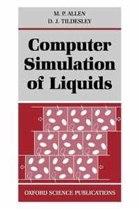 Computer Simulation of Liquids