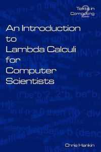 An Introduction to Lambada Calculi for Computer Scientists