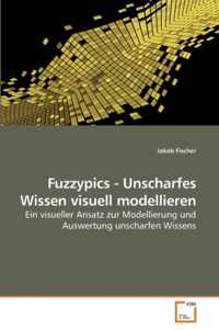 Fuzzypics - Unscharfes Wissen visuell modellieren