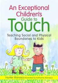 An Exceptional Childrens Guide To Touch