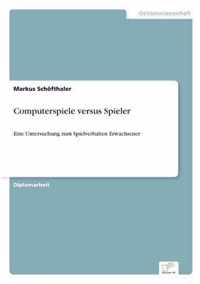 Computerspiele versus Spieler