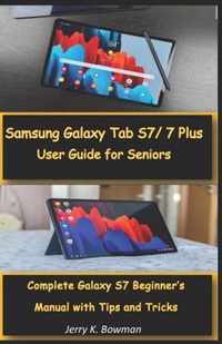 Samsung Galaxy Tab S7/ 7 Plus User Guide for Seniors