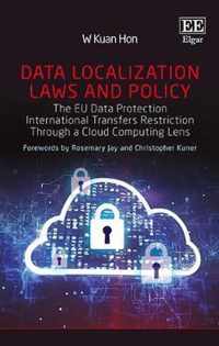 Data Localization Laws and Policy