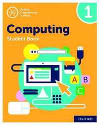 Oxford International Primary Computing: Student Book 1