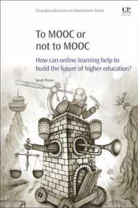 To MOOC or Not to MOOC