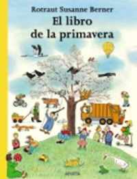 El Libro De La Primavera/ The Spring Book