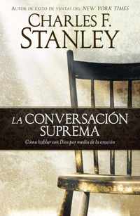 La conversacion suprema / The Ultimate Conversation