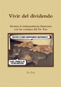 Vivir Del Dividendo