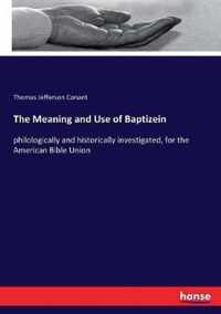 The Meaning and Use of Baptizein