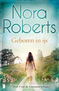 Geboren in ijs van Nora Roberts