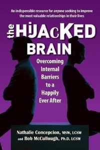 The Hijacked Brain