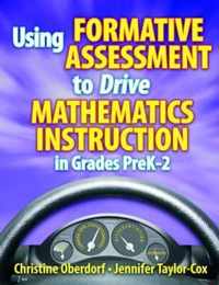 Using Formative Assessment To Drive Mathematics Instruction