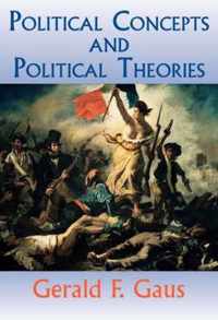 Political Concepts And Political Theories