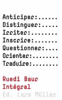 Ruedi Baur Intégral