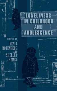 Loneliness in Childhood and Adolescence