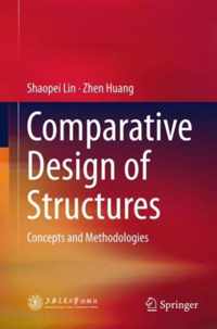 Comparative Design of Structures