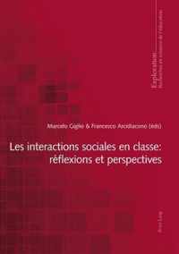 Les interactions sociales en classe : réflexions et perspectives