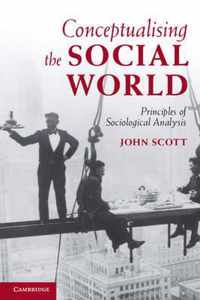 Conceptualising The Social World