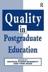 Quality in Postgraduate Education