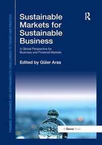 Sustainable Markets for Sustainable Business