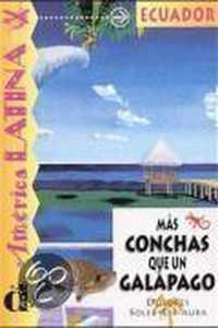 Ecuador - Mas conchas que un galapago