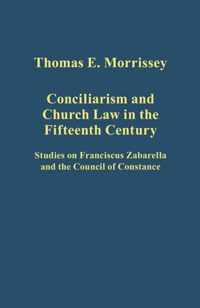 Conciliarism and Church Law in the Fifteenth Century