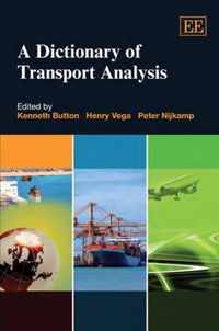 A Dictionary Of Transport Analysis