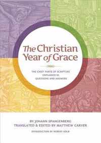 The Christian Year of Grace