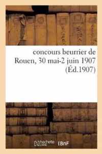 Concours Beurrier de Rouen, 30 Mai-2 Juin 1907