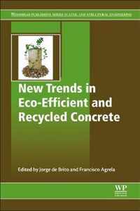 New Trends in Eco-efficient and Recycled Concrete