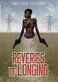 Reveries of Longing