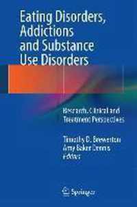 Eating Disorders Addictions and Substance Use Disorders