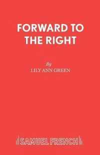 Forward to the Right