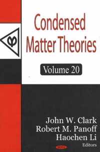 Condensed Matter Theories, Volume 20