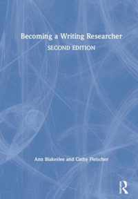 Becoming a Writing Researcher