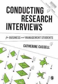 Conducting Research Interviews for Business and Management Students