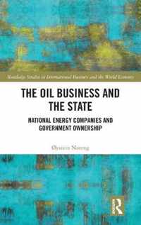 The Oil Business and the State