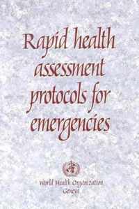 Rapid Health Assessment Protocols for Emergencies