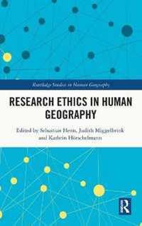 Research Ethics in Human Geography