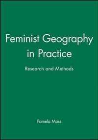 Feminist Geography In Practice