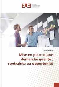 Mise en place d'une demarche qualite