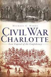 Civil War Charlotte