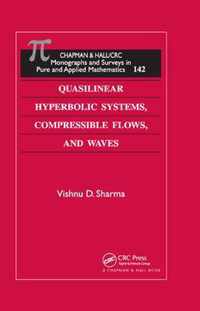 Quasilinear Hyperbolic Systems, Compressible Flows, and Waves