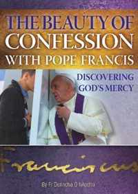 The Beauty of Confession with Pope Francis