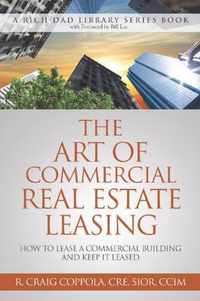 The Art Of Commercial Real Estate Leasing