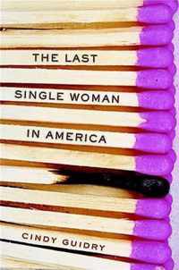 The Last Single Woman in America