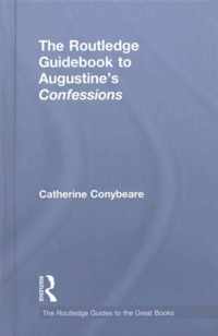 The Routledge Guidebook to Augustine's Confessions