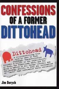 Confessions Of A Former Dittohead